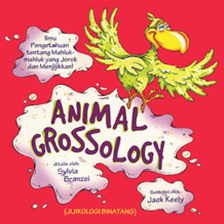 Animal Grossology (Jijikologi Binatang)