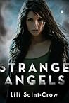 Strange Angels by Lili St. Crow