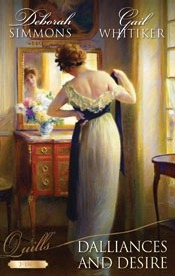 Dalliances and Desire:  Glory and the Rake / Brushed by Scandal (Quills 2-in-1)