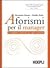 Aforismi per il manager: Le...