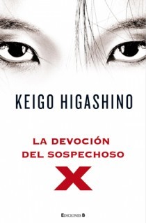 Portada de La devoción del sospechoso X, de Keigo Higashino