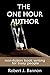 THE ONE HOUR AUTHOR: non-fiction book writing for busy people