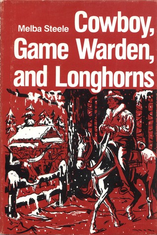 Cowboy, Game Warden, and Longhorns