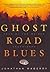 Ghost Road Blues by Jonathan Maberry