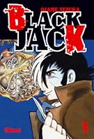 ブラック ジャック 手塚治虫文庫全集 ３ By Osamu Tezuka