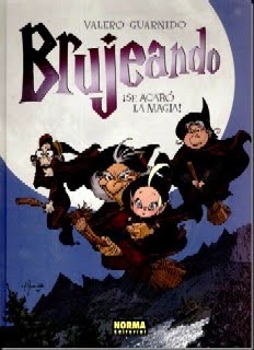 ¡Se acabo la magia! (Brujeando #1)