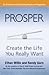 Prosper: Create the Life You Really Want