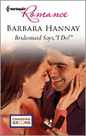 Bridesmaid Says, "I Do!" (Mass Market Paperback)