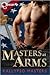 Masters at Arms (Rescue Me Saga, #0.5)