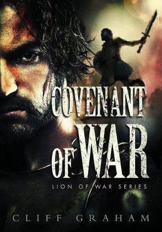 Covenant of War (Lion of War, #2)