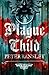 Plague Child (Tom Neave, #1)