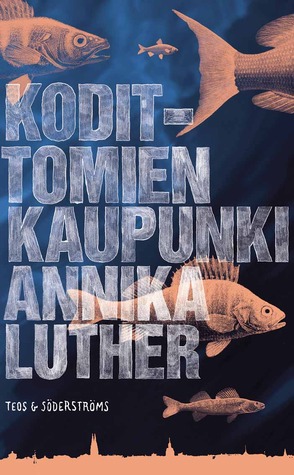 Kodittomien kaupunki (Paperback)