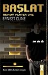 Başlat - Ready Player One by Ernest Cline