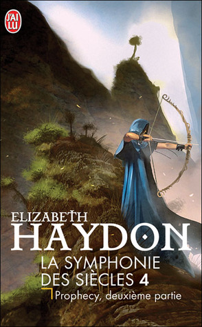 Prophecy #2 (La symphonie des siècles, #4)