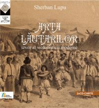 Arta lăutarilor – izvor al violonisticii moderne (Paperback)