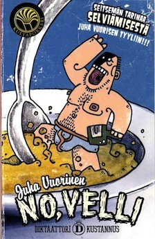 No, velli: Seitsemän tarinaa selviämisestä (Paperback)