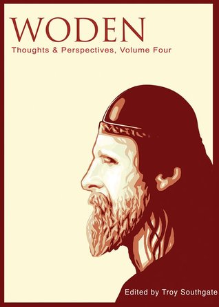 Woden: Thoughts & Perspectives, Volume Four (Paperback)