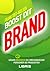 Boost dit brand