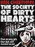 The Society of Dirty Hearts