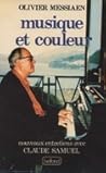 Musique et couleur: Nouveaux entretiens avec Claude Samuel
