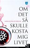 Om det så skulle ...