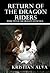 Return of the Dragon Riders...