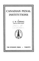 Canadian Penal Institutions (Hardcover)
