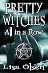 Pretty Witches All in a Row