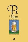 B, Bira