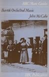 Bartók orchestral music by John McCabe