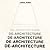 De-Architecture