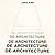De-Architecture