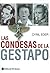 Las condesas de la Gestapo