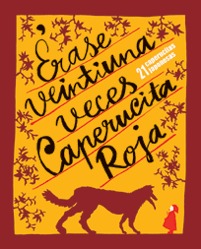 Erase veintiuna veces Caperucita Roja