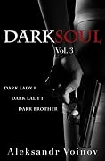 Dark Soul Vol. 3