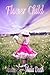 Flower Child by Sheila Deeth