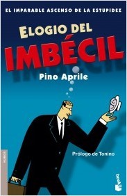 Elogio del imbécil (Paperback)