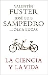 La ciencia y la vida La ciencia y la vida
