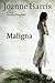Maligna by Joanne Harris