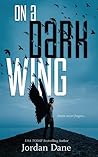 On a Dark Wing