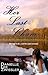 Her Last Chance by Danielle Lee Zwissler