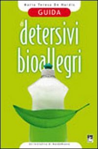 Guida ai detersivi bioallegri (Paperback)