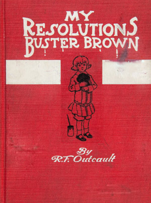 My Resolutions, by Buster Brown