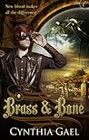 Brass and Bone