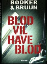 Blod vil have blod (Krimiserien med Linnea Kirkegaard, #1)