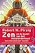 Zen en de kunst van het motoronderhoud by Robert M. Pirsig Zen en de kunst van het motoronderhoud by Robert M. Pirsig