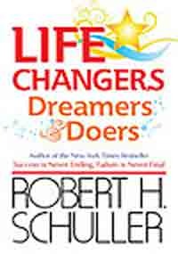 life changers dreamers & doers