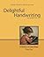 Delightful Handwriting Teacher Book