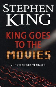 Stephen King Goes To The Movies By Stephen King