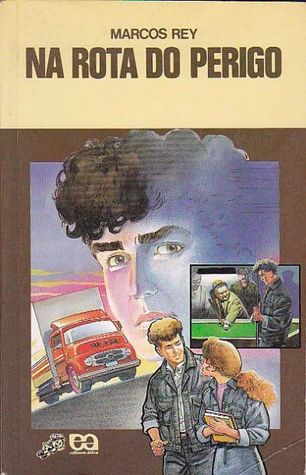 Na Rota do Perigo (Paperback)